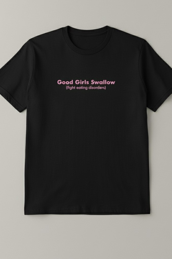 Good girls swallow Tee